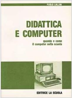 DIDATTICA E COMPUTER