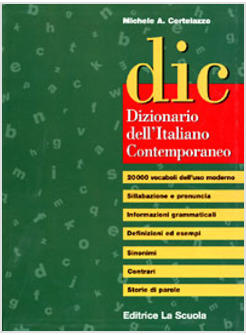 DIC DIZIONARIO DELL'ITALIANO CONTEMPORANEO