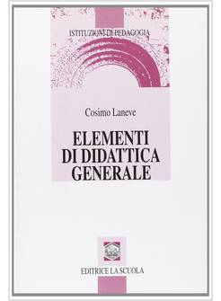 ELEMENTI DI DIDATTICA GENERALE