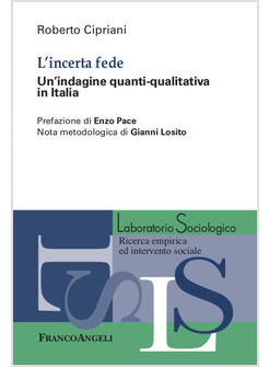 L'INCERTA FEDE UN'INDAGINE QUANTI-QUALITATIVA IN ITALIA 