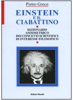 EINSTEIN E IL CIABATTINO