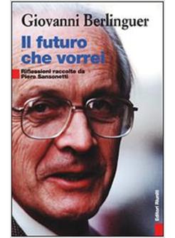 FUTURO CHE VORREI (IL)