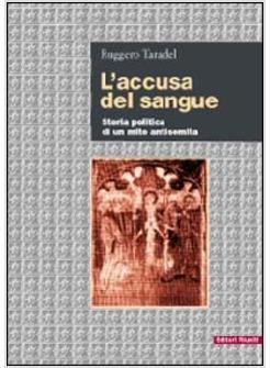 ACCUSA DEL SANGUE (L')