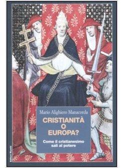 CRISTIANITA' O EUROPA?