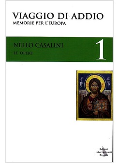 VIAGGIO D'ADDIO. MEMORIE PER L'EUROPA