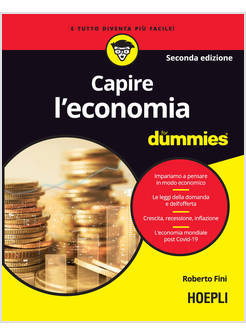 CAPIRE L'ECONOMIA FOR DUMMIES