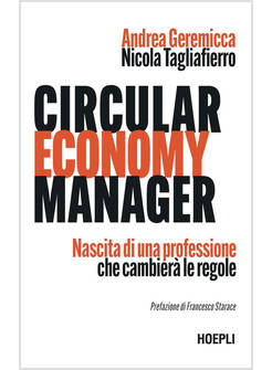 CIRCULAR ECONOMY MANAGER NASCITA DI UNA PROFESSIONE CHE CAMBIERA' LE REGOLE