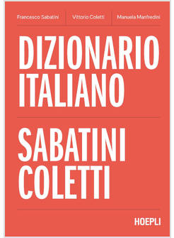 DIZIONARIO ITALIANO SABATINI COLETTI