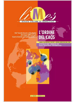 LIMES RIVISTA ITALIANA DI GEOPOLITICA 1/2025 L' ORDINE DEL CAOS
