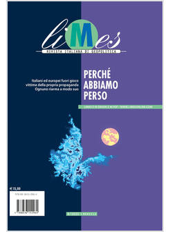 LIMES RIVISTA ITALIANA DI GEOPOLITICA 8/2025 PERCHE' ABBIAMO PERSO