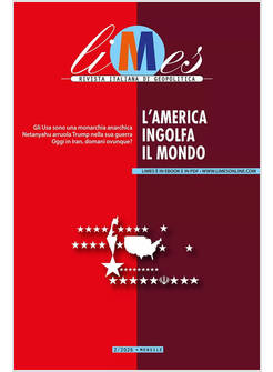LIMES. RIVISTA ITALIANA DI GEOPOLITICA (2026). VOL. 2: L' AMERICA INGOLFA IL MON