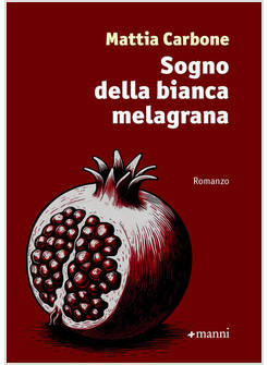 SOGNO DELLA BIANCA MELAGRANA