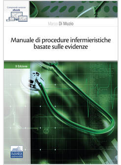 MANUALE DI PROCEDURE INFERMIERISTICHE BASATE SULL'EVIDENZA