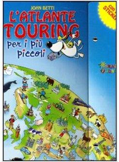 L'ATLANTE TOURING PER I PIU' PICCOLI CON STICKERS 