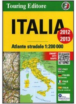 ATLANTE STRADALE ITALIA 1:200.000 2012-2013. EDIZ. MULTILINGUE
