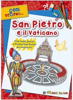 SAN PIETRO E IL VATICANO. CON TANTI GIOCHI E PIAZZA SAN PIETRO DA COSTRUIRE