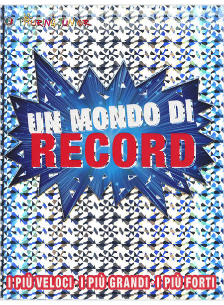 UN MONDO DI RECORD