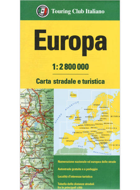 EUROPA 1:2.800.000. CARTA STRADALE E TURISTICA