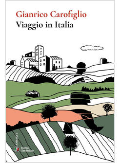 VIAGGIO IN ITALIA