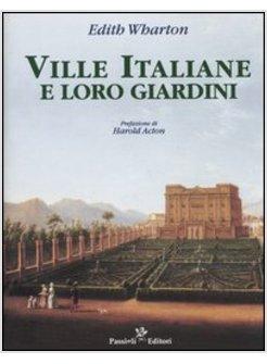VILLE ITALIANE E LORO GIARDINI (LE)