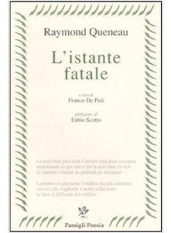 ISTANTE FATALE (L')