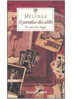 PARADISO DEI CELIBI (IL)