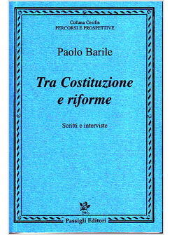 TRA COSTITUZIONE E RIFORME