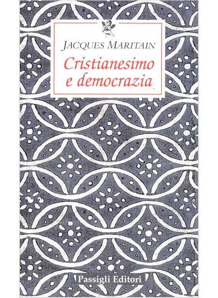 CRISTIANESIMO E DEMOCRAZIA