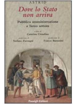 DOVE LO STATO NON ARRIVA