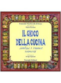 GIOCO DELLA CUCINA (IL)
