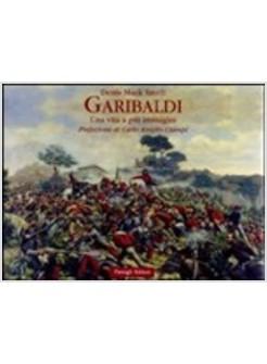 GARIBALDI UNA VITA A PIU' IMMAGINI