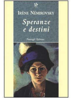 SPERANZE E DESTINI