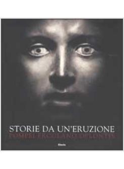 STORIE DA UN'ERUZIONE