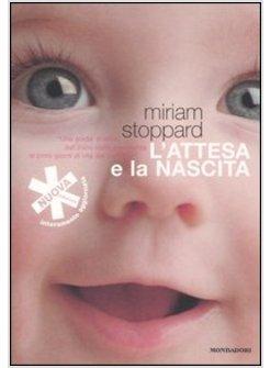 ATTESA E LA NASCITA (L')