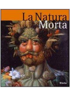 NATURA MORTA (LA)