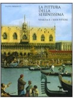 PITTURA DELLA SERENISSIMA