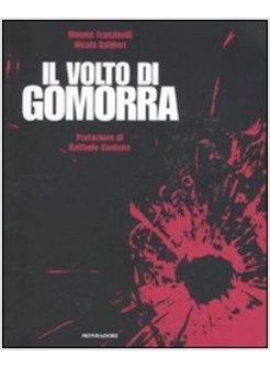 IL VOLTO DI GOMORRA
