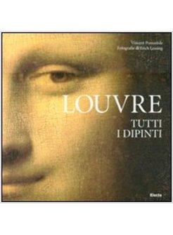 TUTTI I DIPINTI DEL LOUVRE