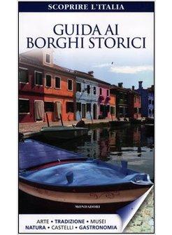 GUIDA AI BORGHI STORICI