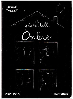 IL GIOCO DELLE OMBRE