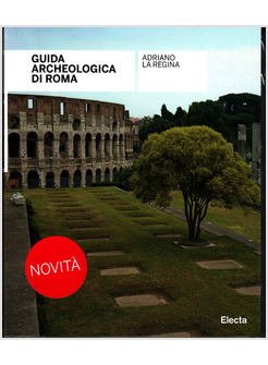 GUIDA ARCHEOLOGICA DI ROMA