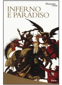 INFERNO E PARADISO