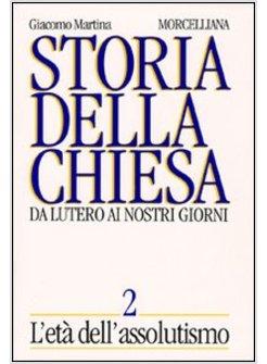 STORIA DELLA CHIESA 2 DA LUTERO AI NOSTRI GIORNI