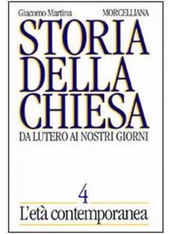 STORIA DELLA CHIESA 4 DA LUTERO AI NOSTRI GIORNI