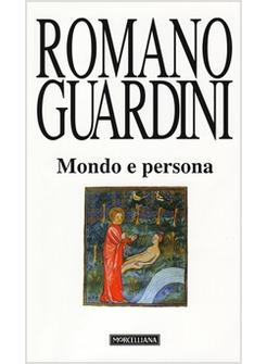 MONDO E PERSONA  SAGGIO DI ANTROPOLOGIA CRISTIANA