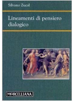 LINEAMENTI DI PENSIERO DIALOGICO