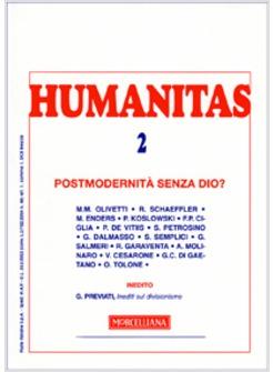 HUMANITAS 2  (2007) POSTMODERNITA' SENZA DIO