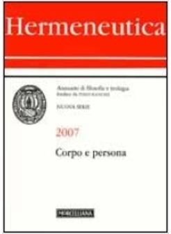 HERMENEUTICA 2007 CORPO E PERSONA