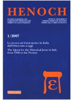 HENOCH 1-2007 STUDI SU GIUDAISMO E CRISTIANESIMO DAL II TEMPIO ALLA TARDA ANTICH