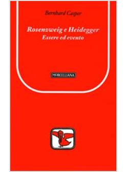 ROSENZWEIG E HEIDEGGER ESSERE ED EVENTO